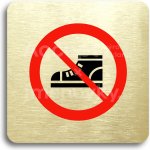 ACCEPT Piktogram zákaz vstupu v obuvi - zlatá tabulka - barevný tisk bez rámečku – Zbozi.Blesk.cz