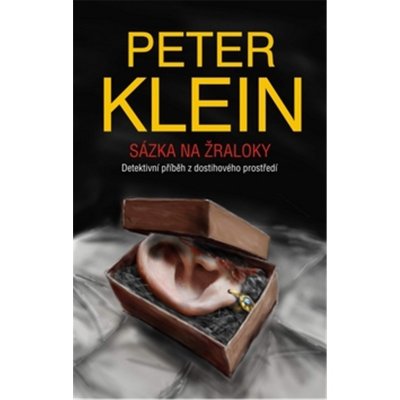 Sázka na žraloky - Klein Peter