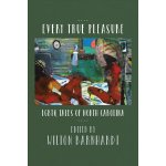 Every True Pleasure - LGBTQ Tales of North CarolinaPaperback softback – Hledejceny.cz