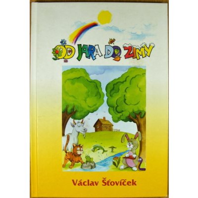Od jara do zimy - Václav Šťovíček – Zbozi.Blesk.cz