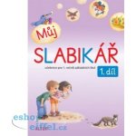 Můj Slabikář 1.roč /1.díl učebnice Alter – Bradáčová Lenka – Hledejceny.cz