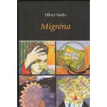 Migréna - Oliver Sacks – Hledejceny.cz