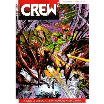 Crew2 č. 06 - Grzegorz Rosiński, Kevin Nowlan, Alan Moore, Jim L – Hledejceny.cz