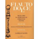 Škola hry na sopránovou zobcovou flétnu II. Flauto dolce - Ladislav Daniel