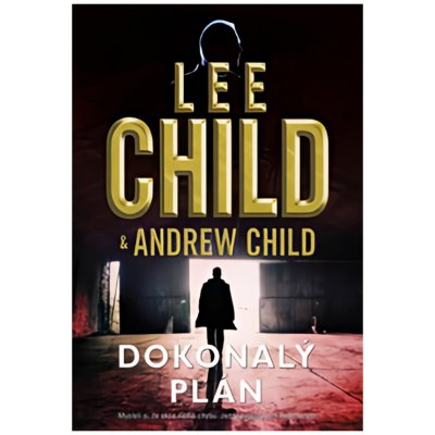 Dokonalý plán - Lee Child – Zboží Mobilmania