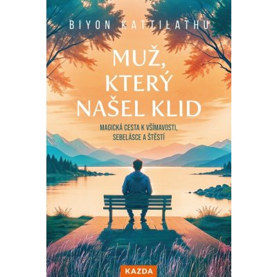 Muž, který našel klid – Hledejceny.cz