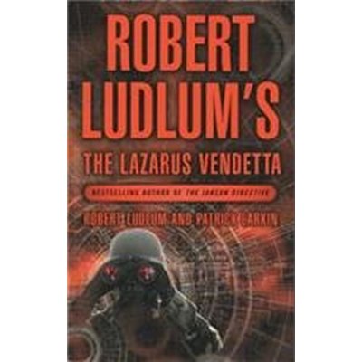 The Lazarus Vendetta - Robert Ludlum – Hledejceny.cz