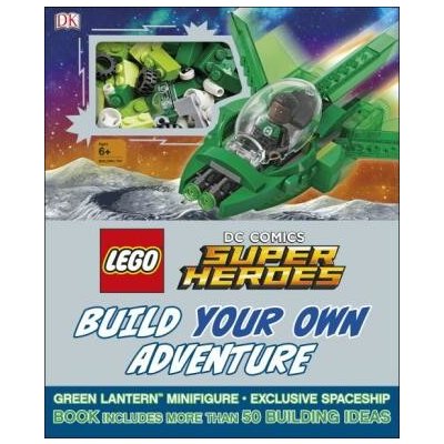 LEGO® DC Comics Super Heroes Build Your Own Adventure DK – Hledejceny.cz