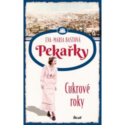 PEKAŘKY: Cukrové roky