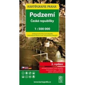 Kartografie Praha Podzemí České republiky 1:500 000