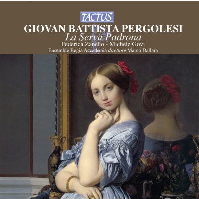 Pergolesi, G. B. - La Serva Padrona – Zbozi.Blesk.cz