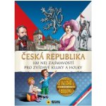 Česká republika - 100 nej zajímavostí pro zvídavé kluky a holky - neuveden – Hledejceny.cz