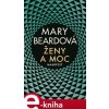 Elektronická kniha Ženy a moc - Mary Beardová