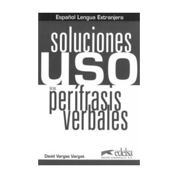 Uso de las perífrasis verbales. Soluciones