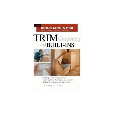 Trim Carpentry and Built-ins