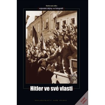 Hoffmann Heinrich - Hitler ve své vlasti