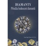 Diamanty Příručka hodnocení diamantů Verena Pagel-Theisen – Hledejceny.cz