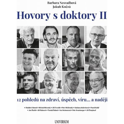 Hovory s doktory II - Jakub Knězů, Barbara Nesvadbová – Hledejceny.cz