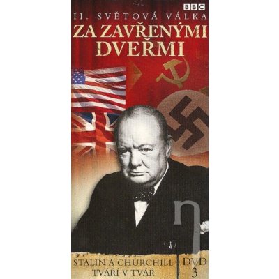 BBC edícia: II. svetová vojna : Za zavretými dverami 3 - Stalin a Churchill tvárou v tvár papierový obal – Zbozi.Blesk.cz