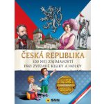 Česká republika - 100 nej zajímavostí pro zvídavé kluky a holky - neuveden – Hledejceny.cz