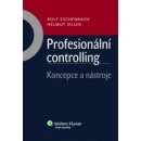 Profesionální controlling - Rolf Eschenbach, Helmut Siller