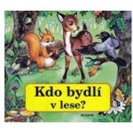 Kdo bydlí v lese? – Sleviste.cz