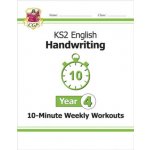 KS2 Year 4 English Handwriting 10-Minute Weekly Workouts - CGP Books – Hledejceny.cz