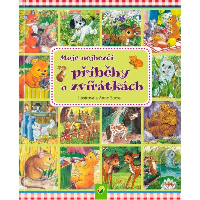 Dětská kniha Moje nejhezčí příběhy o zvířátkách
