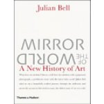 Mirror of the World - Julian Bell – Hledejceny.cz