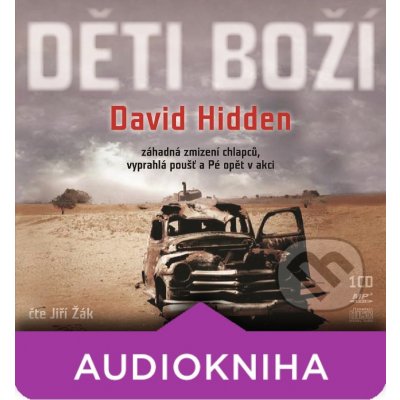 Děti boží - David Hidden, Jiří Žák interpret – Zbozi.Blesk.cz