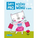 Šaty pro KOČKU MÍNU - Kniha samolepek – Hledejceny.cz