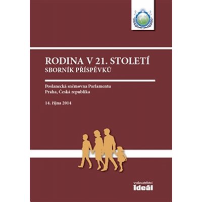 Rodina v 21. století - Sborník příspěvků