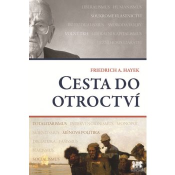 Cesta do otroctví - Friedrich August von Hayek