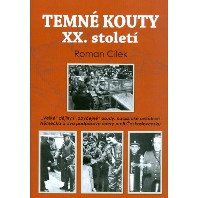 Temné kouty XX. století