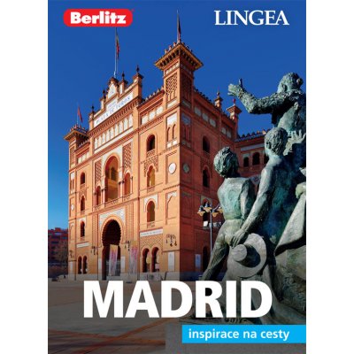 LINGEA CZ - Madrid - inspirace na cesty - 2. vydání