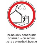 Za bouřky dodržujte odstup 3 m od svodu! Jste v ohrožení života! | Plast, A7 – Hledejceny.cz