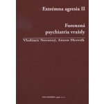 Extrémna agresia II. - Vladimír Novotný, Anton Heretik – Hledejceny.cz