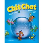 Chit Chat 1 Class Book Shipton, Paul; Kolektiv autorů, – Hledejceny.cz