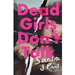 Dead Girls Don't Talk – Sleviste.cz