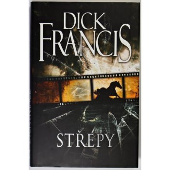 Francis Dick - Střepy