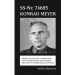 SS-Nr. 74695 Konrad Meyer - Meyerová , Bettina, Pevná vazba vázaná – Hledejceny.cz