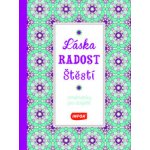 Láska radost štěstí Omalovánky pro dospělé – Zboží Dáma