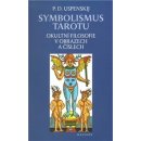 Symbolismus tarotu - Petr Uspenskij