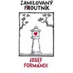 Zamilovaný poutník – Zboží Dáma