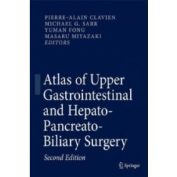 Atlas of Upper Gastrointestinal and Hepato-Pancreato-Biliary Surgery