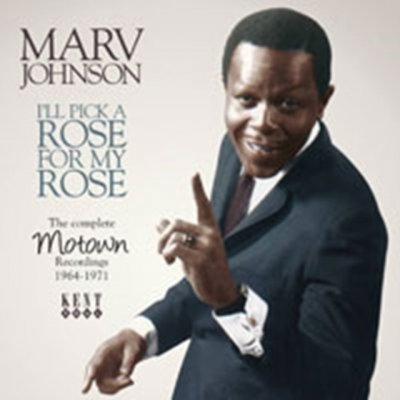 Ill Pick A Rose For My Rose The Complete - Marv Johnson CD