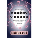 Vraždy v kruhu / Muž na dně - Iva Procházková – Hledejceny.cz