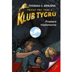 Klub Tygrů 39 - Prastará hladomorna – Hledejceny.cz