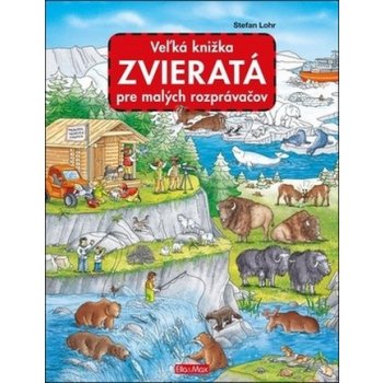 Presco Group Veľká knižka ZVIERATÁ pre malých rozprávačov