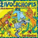Živočichopis jiné pohádkové příběhy Nárožný Petr CD – Hledejceny.cz